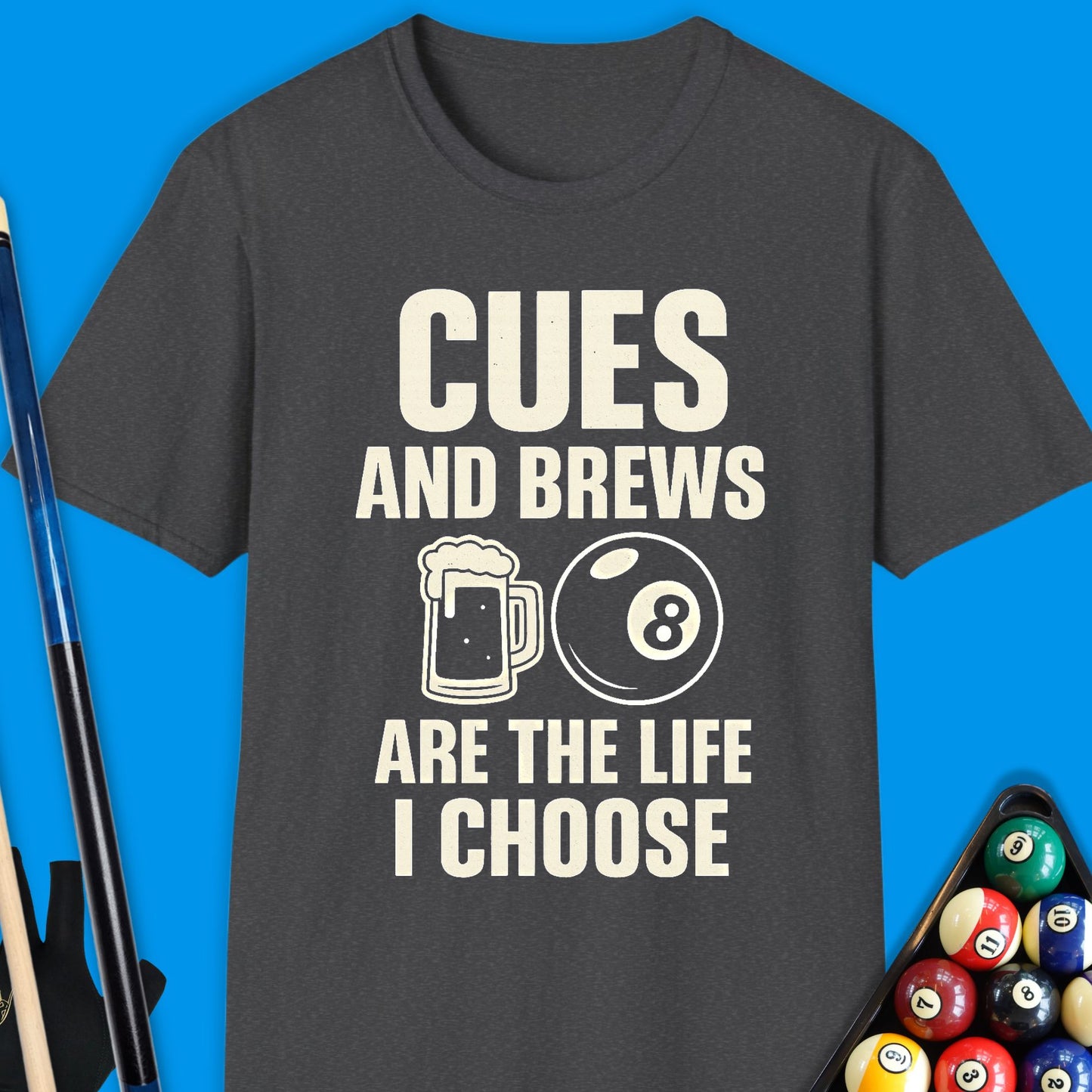 Cues & Brews Pool T-Shirt