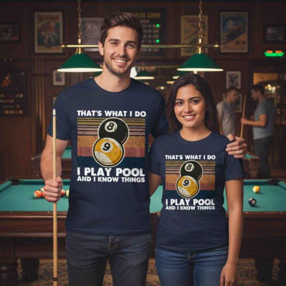 That's What I Do Pool T-Shirt - Rack & Roll