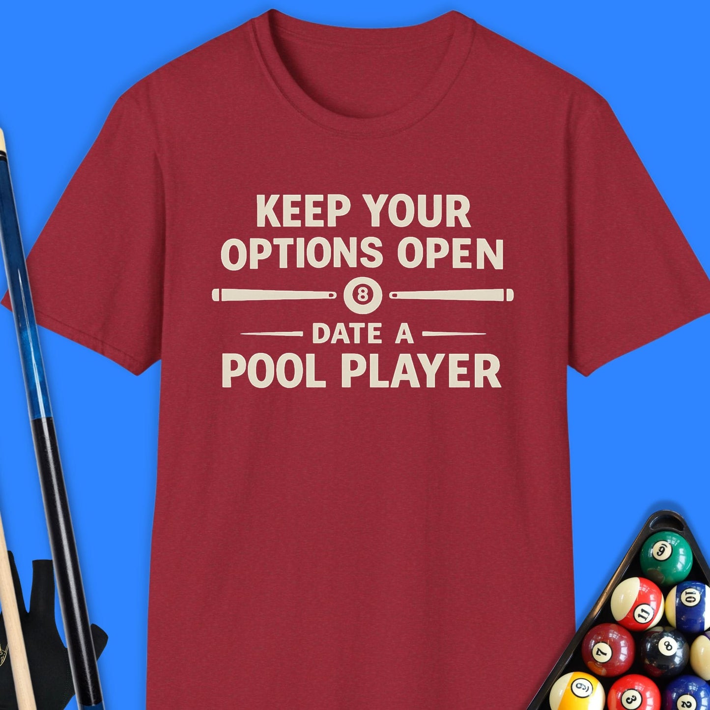 Date A Pool Player T-Shirt
