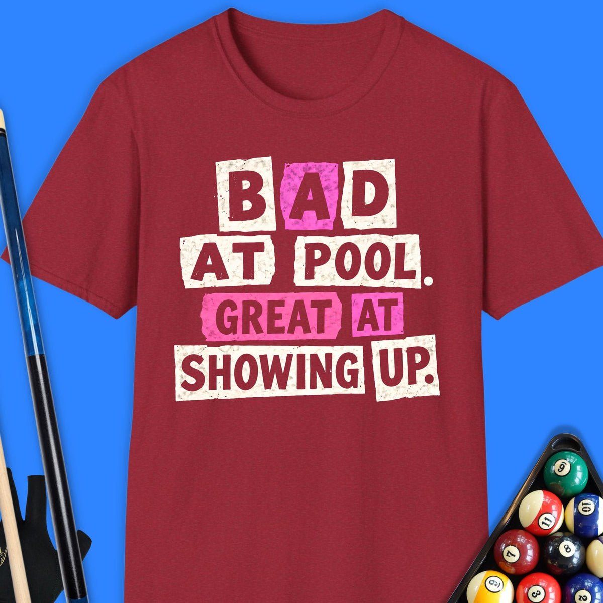 Bad At Pool T-Shirt