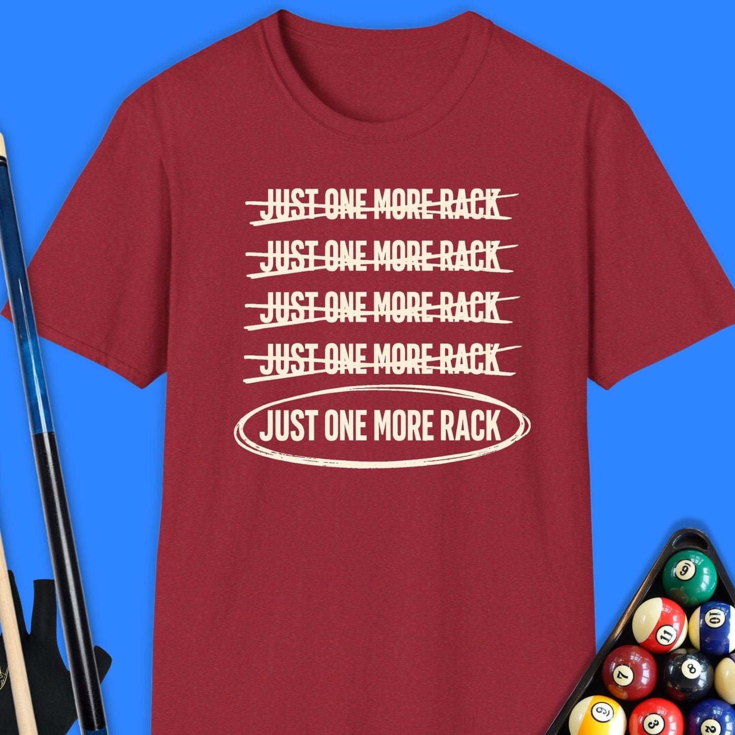 Just One More Rack Pool T-Shirt