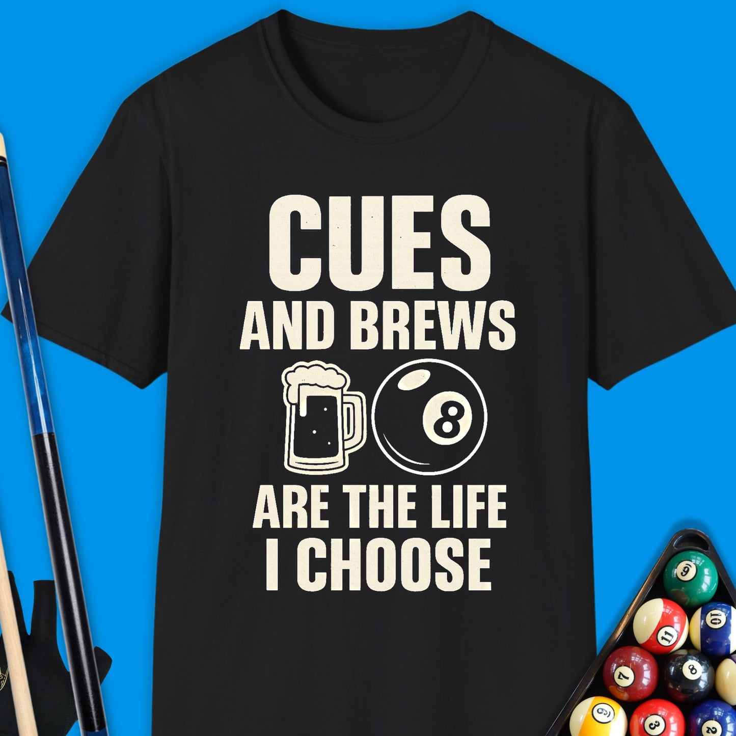 Cues & Brews Pool T-Shirt
