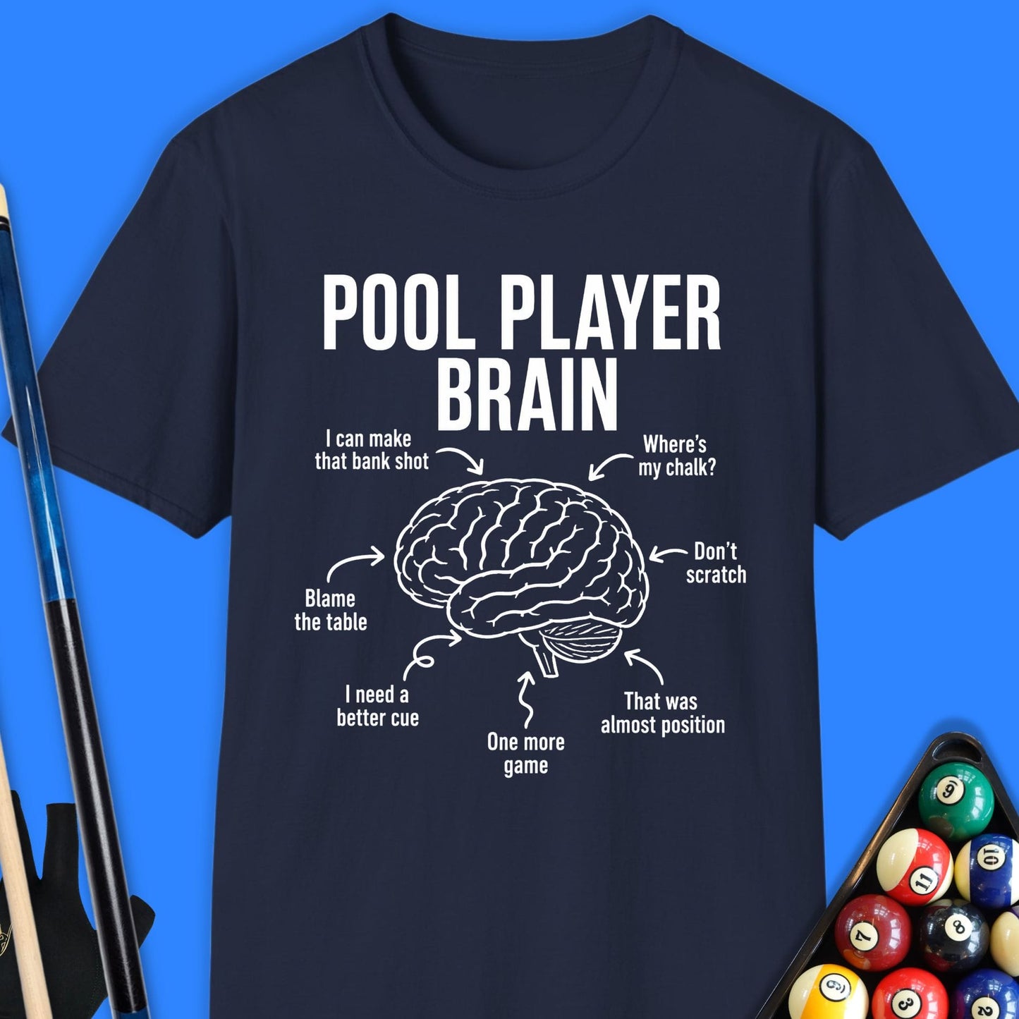 Pool Player Brain T-Shirt