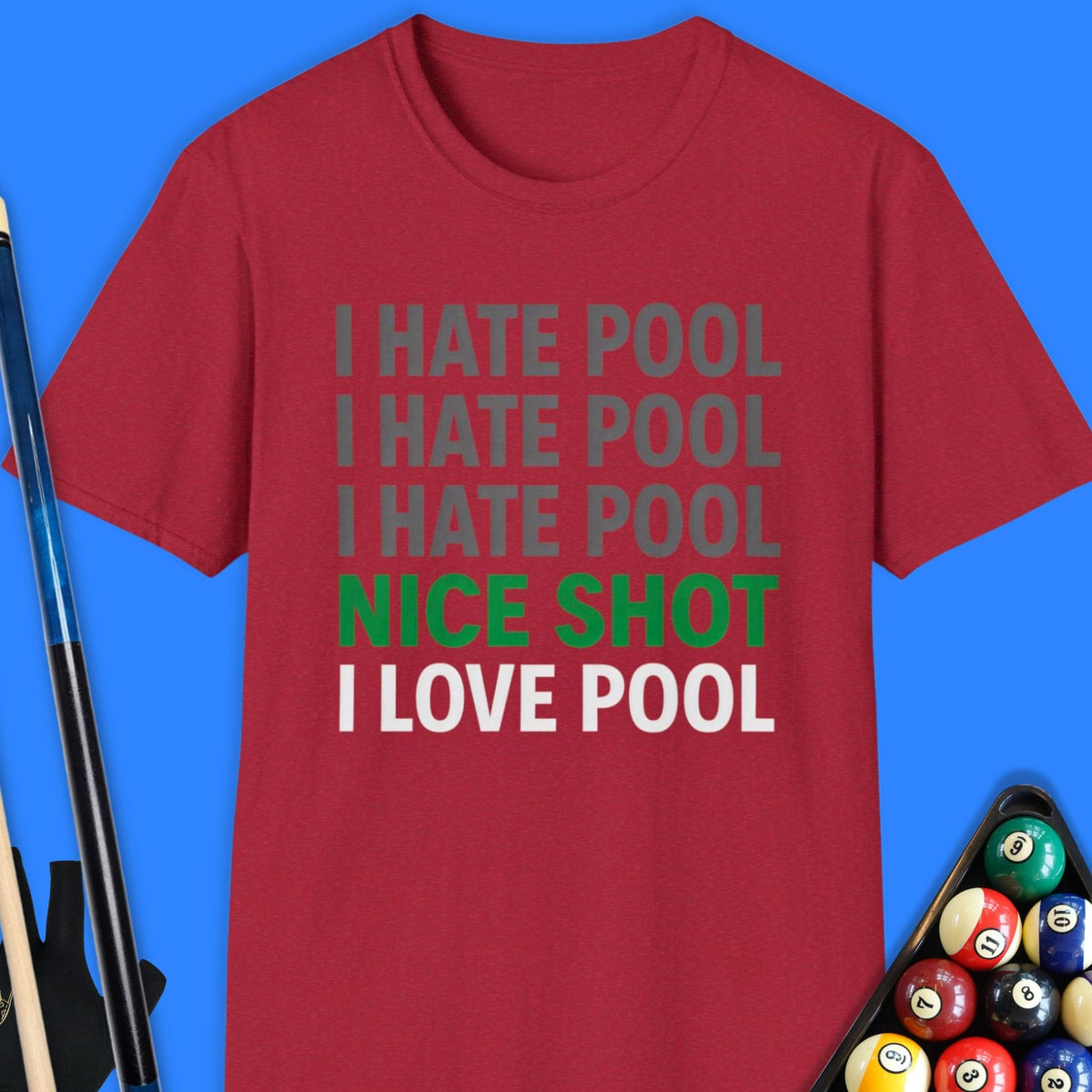I Hate Love Pool T-Shirt