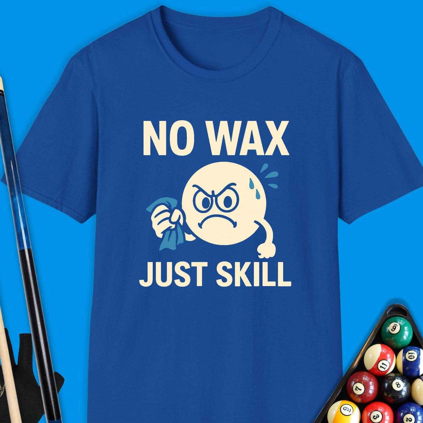 No Wax Just Skill Pool T-Shirt - Rack & Roll