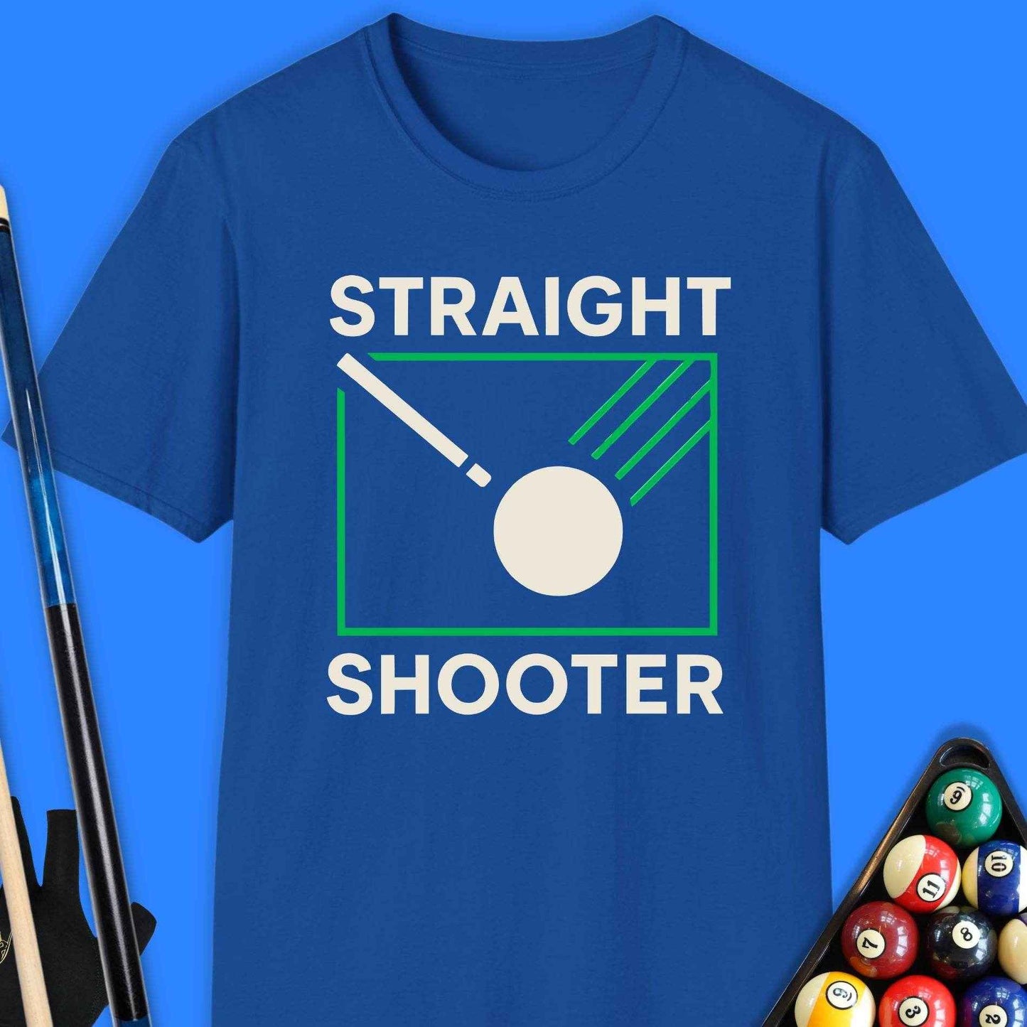 Straight Shooter Pool T-Shirt - Rack & Roll