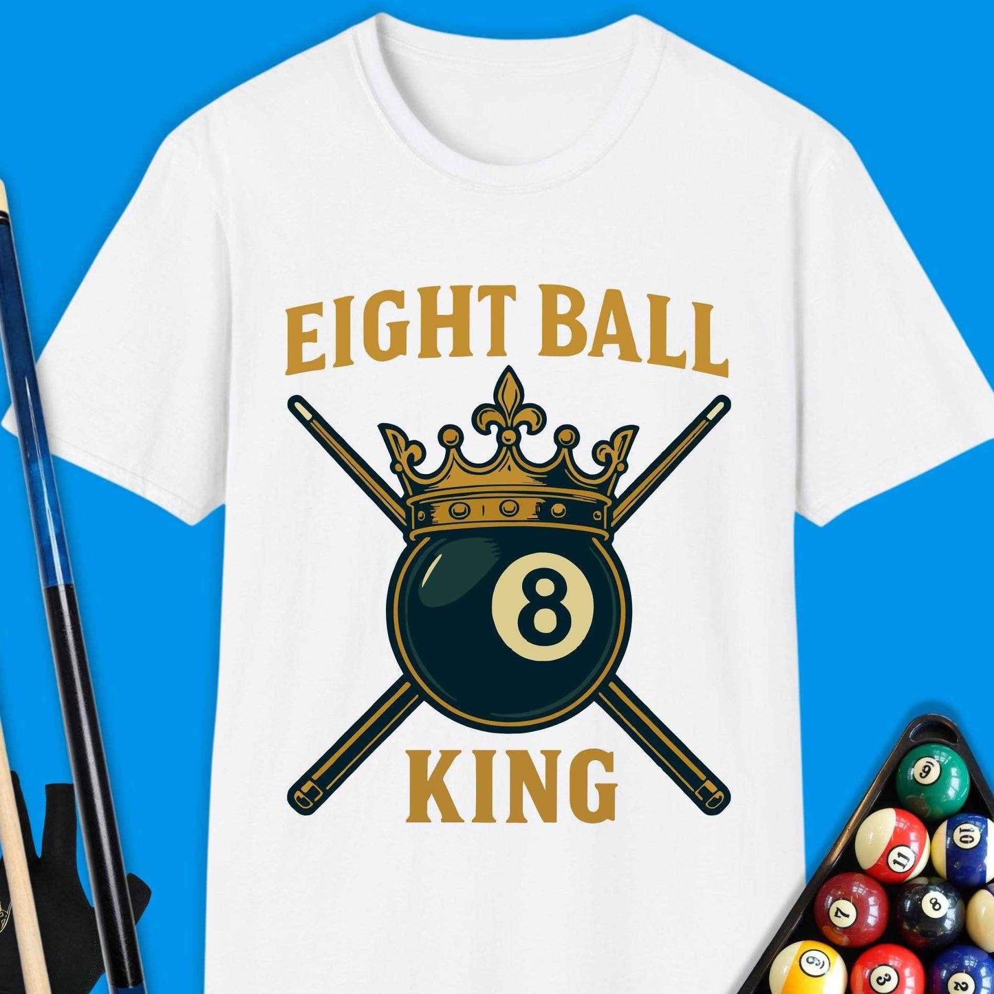 Eight Ball King Pool T-Shirt - Rack & Roll