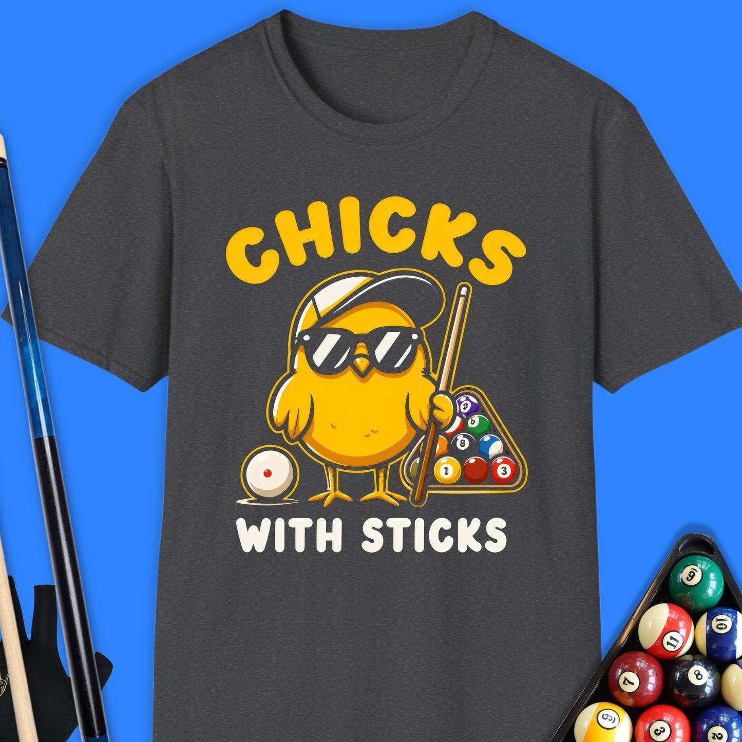 Chicks with Sticks Pool T-Shirt