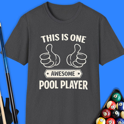 Awesome Pool Player T-Shirt