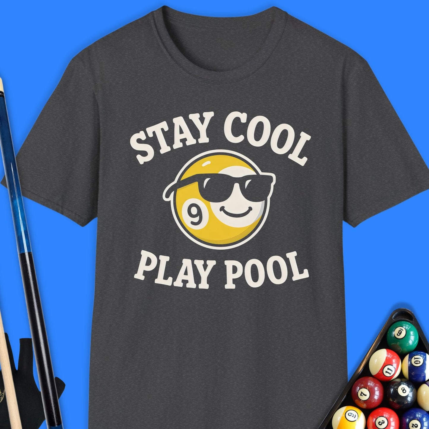 Stay Cool Play Pool T-Shirt