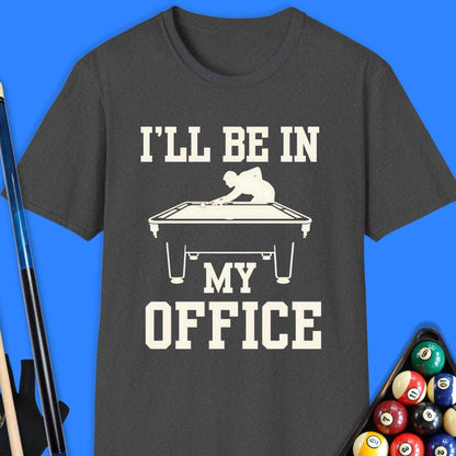 I'll Be In My Office Pool T-Shirt - Rack & Roll 
