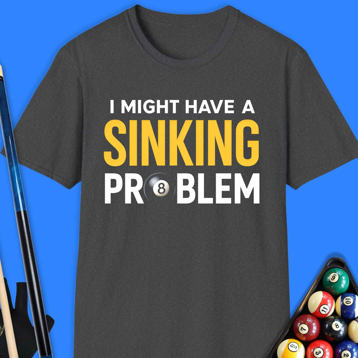 Sinking Problem Pool T-Shirt
