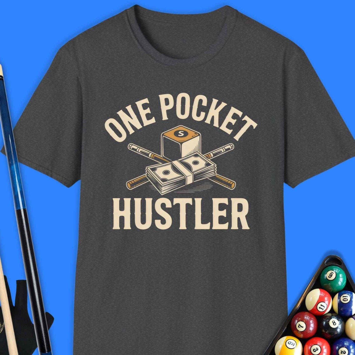 One Pocket Hustler Pool T-Shirt - Rack & Roll 
