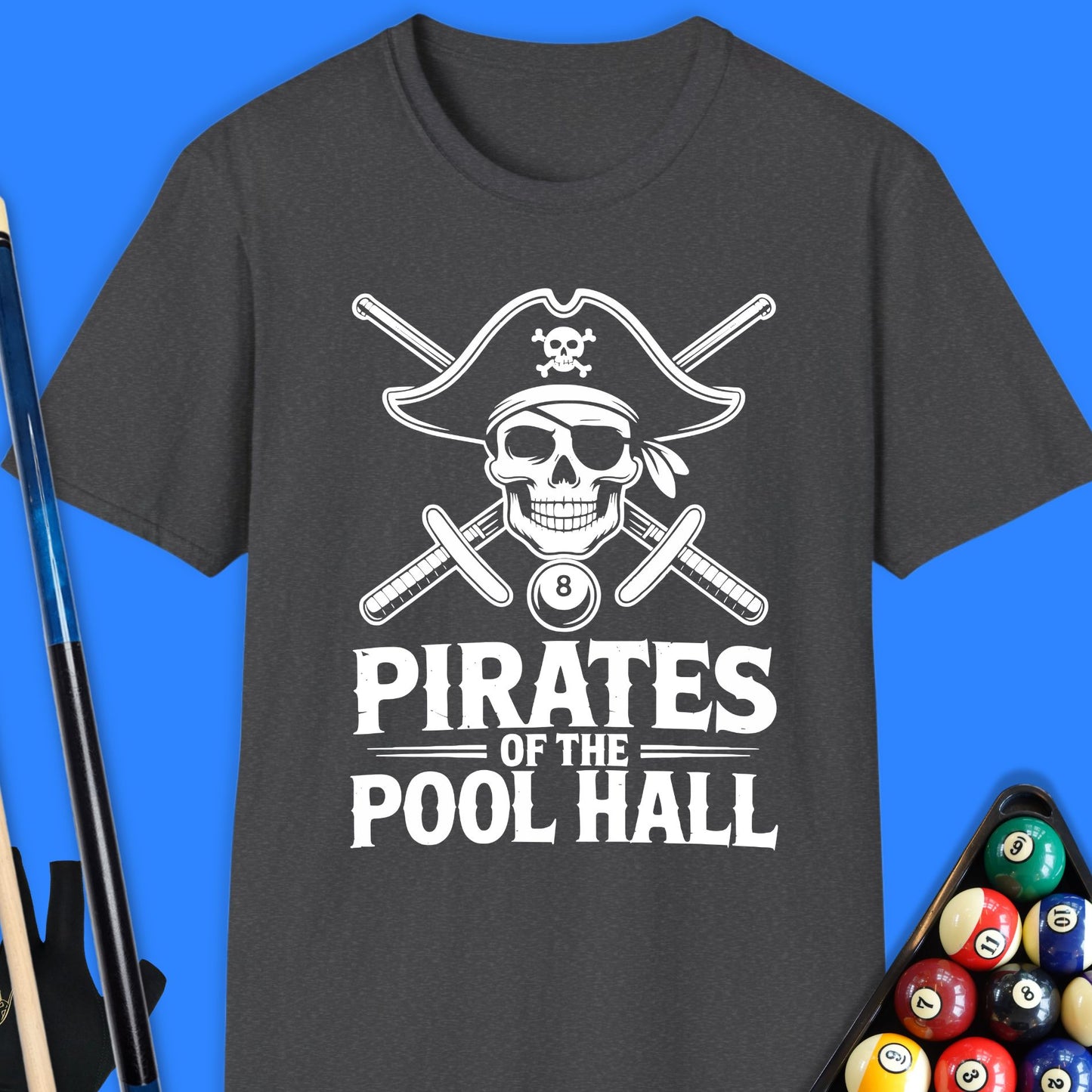 Pirates Of The Pool Hall T-Shirt