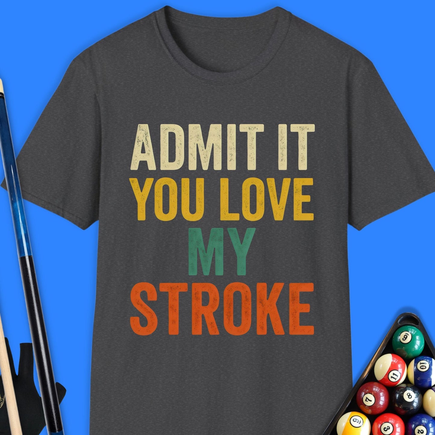 Admit It Pool T-Shirt