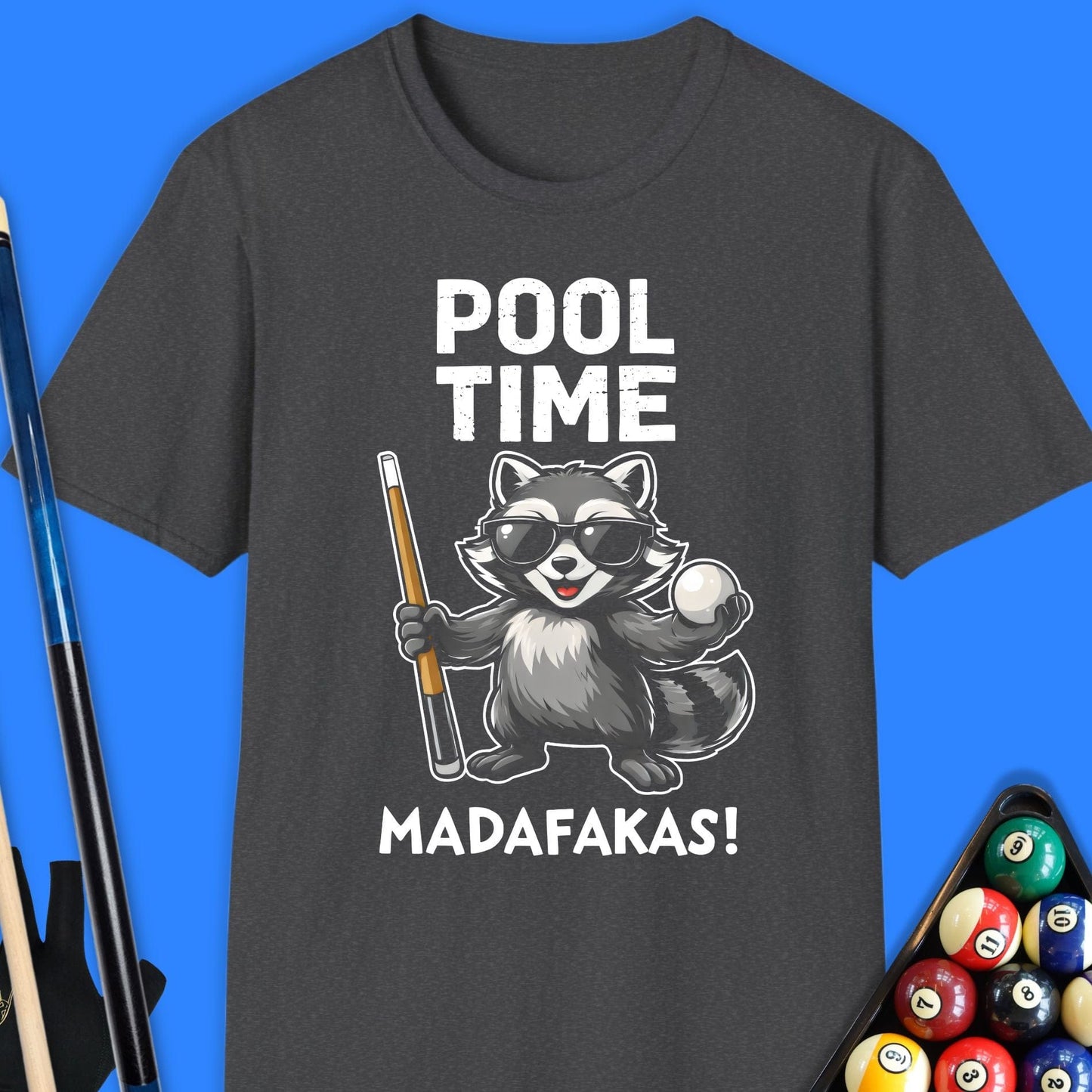 Pool Time Madafaka T-Shirt