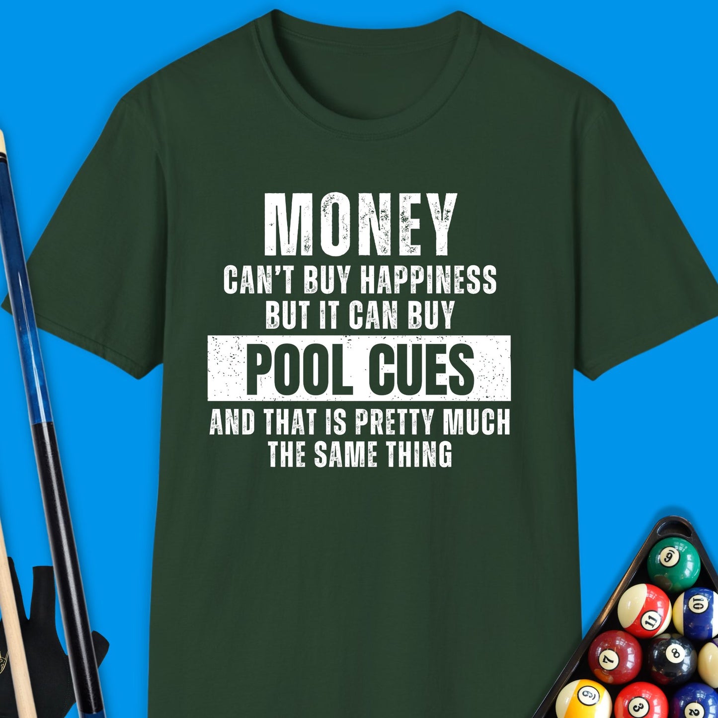 Money Can't Buy Happiness Pool T-Shirt