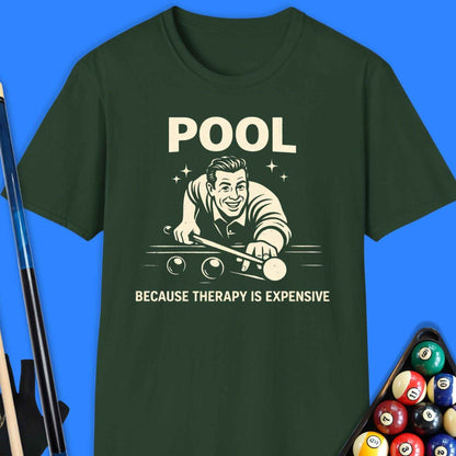 Pool Because Therapy Is Expensive T-Shirt