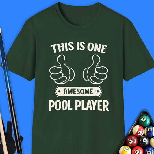 Awesome Pool Player T-Shirt