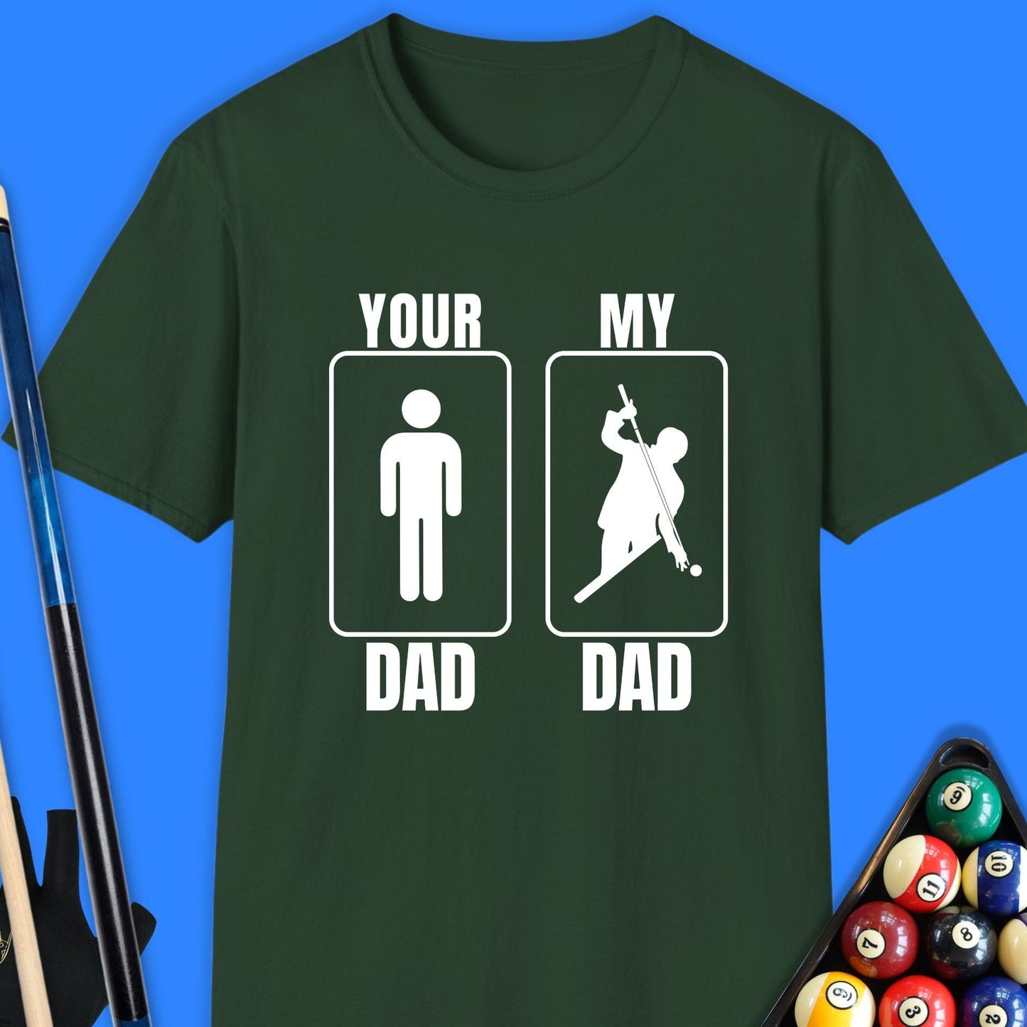 Your Dad My Dad Pool T-Shirt