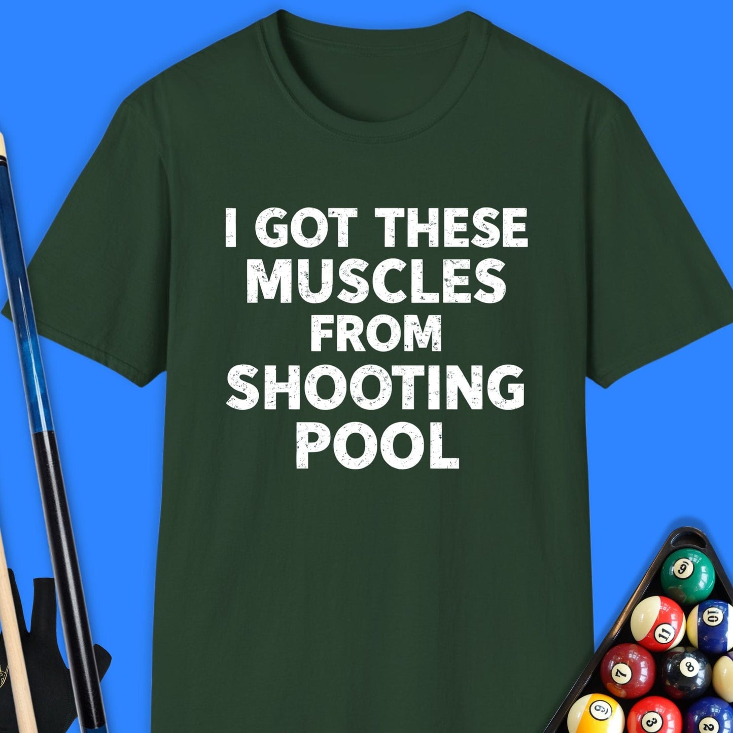 Got These Muscles Pool T-Shirt