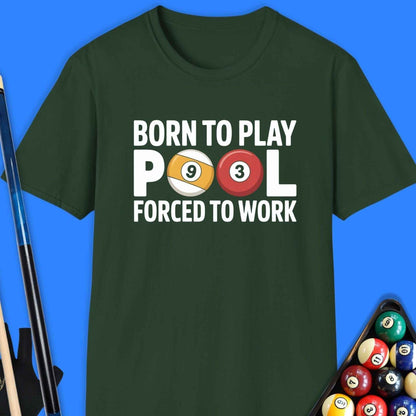 Born To Play Pool T-Shirt - Rack & Roll 