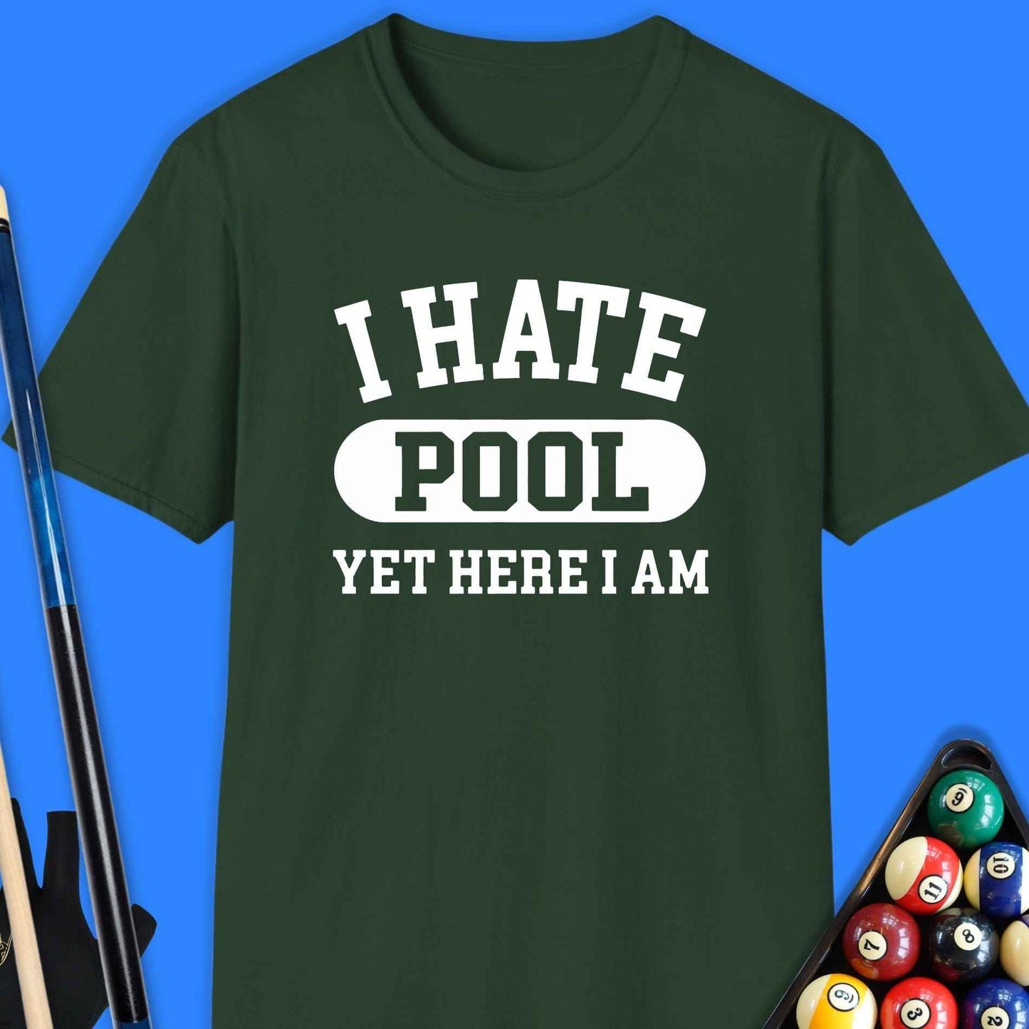 I Hate Pool T-Shirt