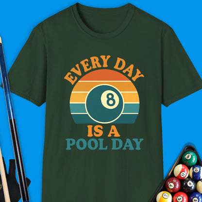 Every Day Is A Pool Day T-Shirt