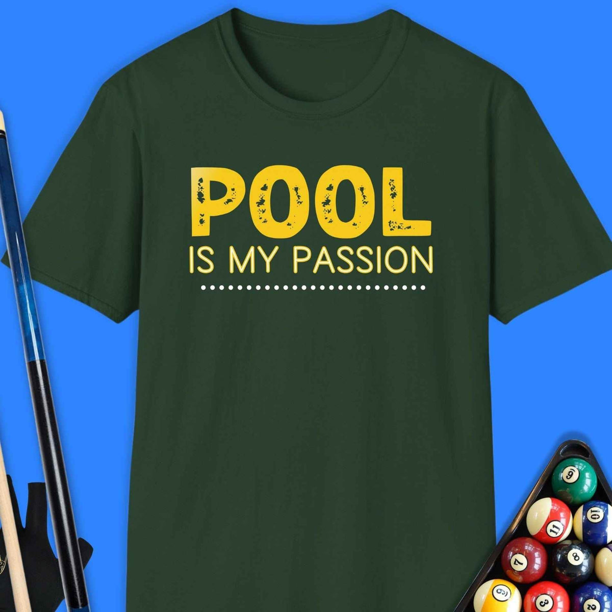 Pool Is My Passion T-Shirt - Rack & Roll 