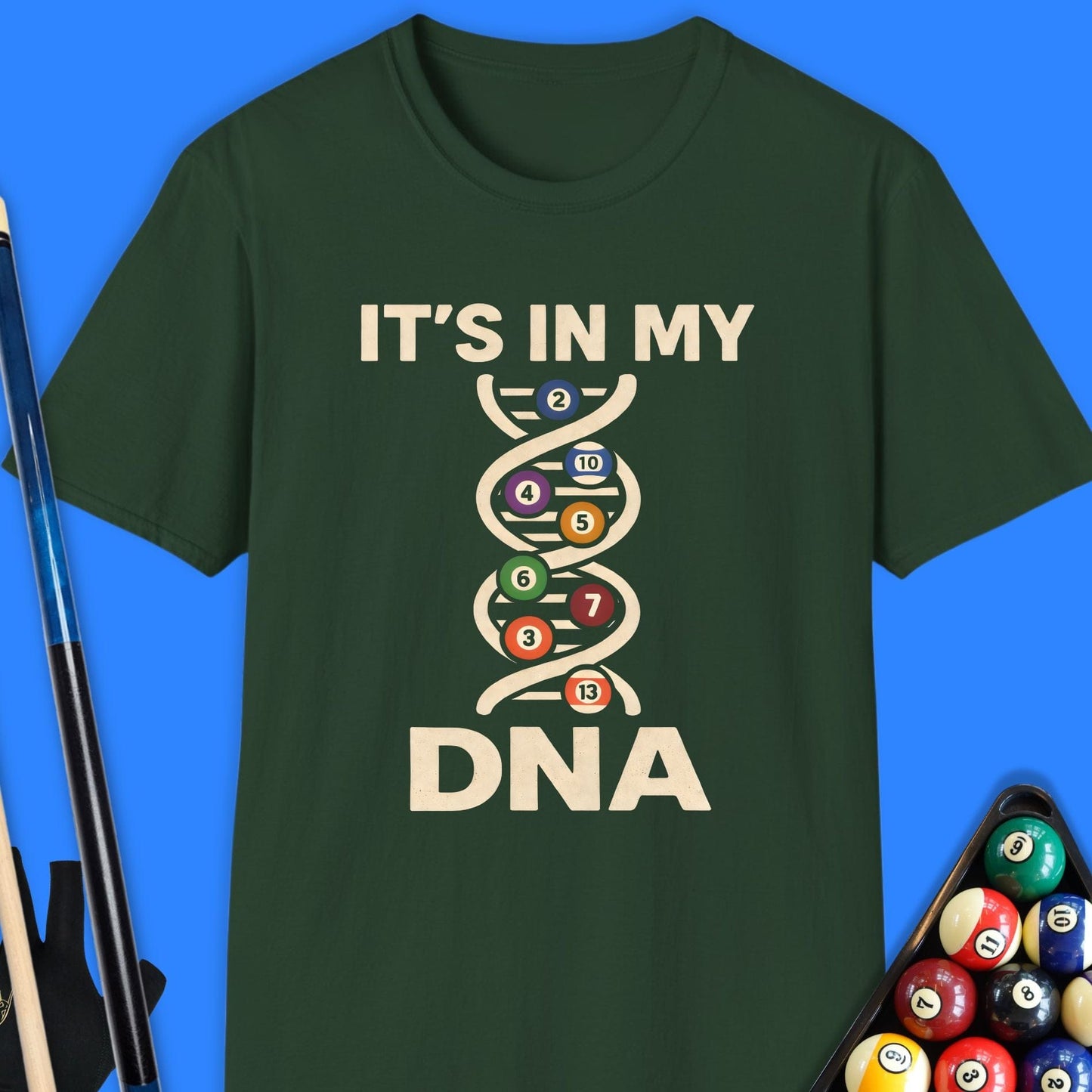 It's In My DNA Pool T-Shirt