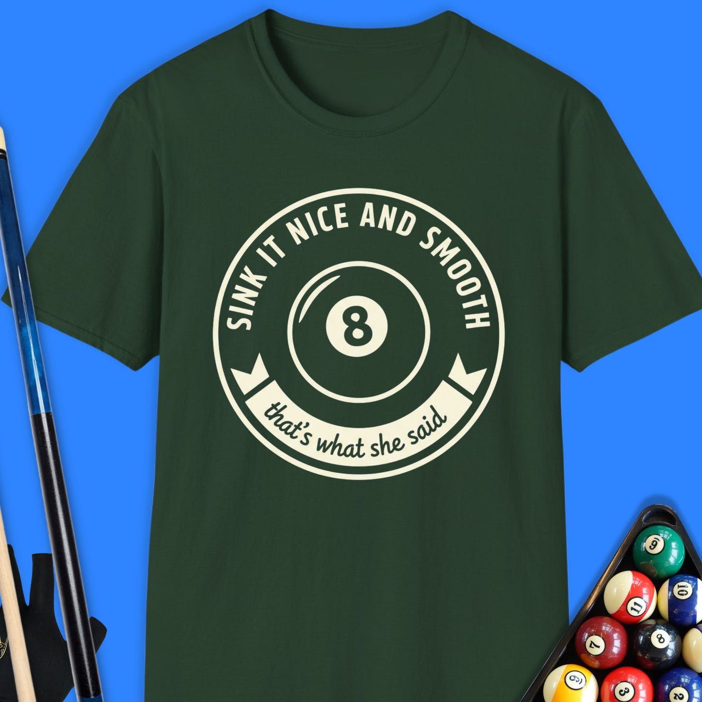 Sink It Nice & Smooth Pool T-Shirt