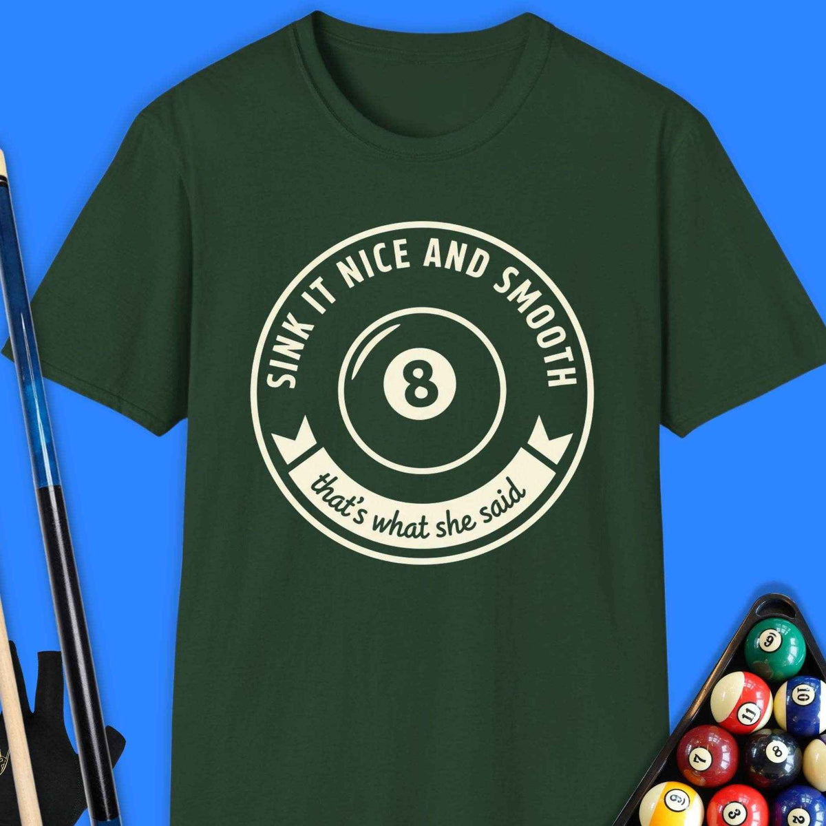 Sink It Nice & Smooth Pool T-Shirt - Rack & Roll 