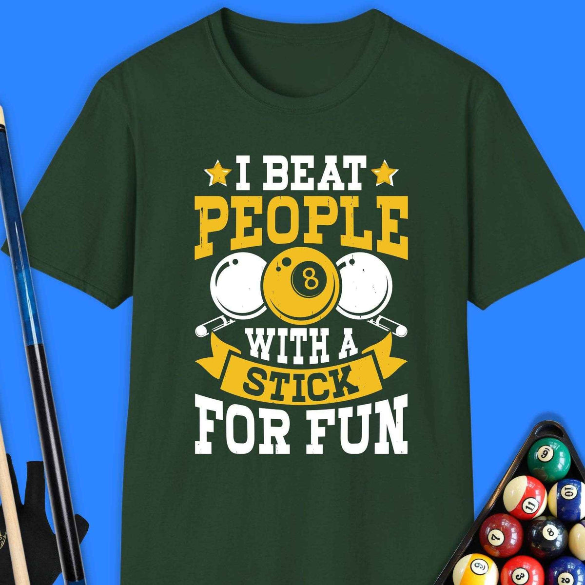 I Beat People With A Stick Pool T-Shirt - Rack & Roll 