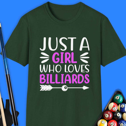 Just A Girl Who Loves Billiards T-Shirt - Rack & Roll 