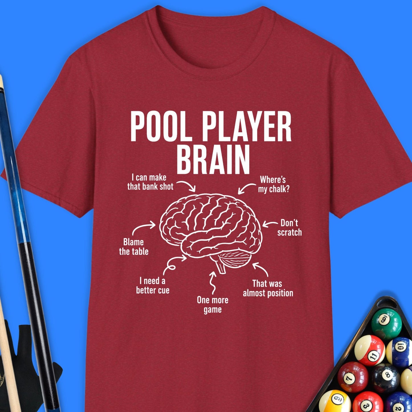 Pool Player Brain T-Shirt