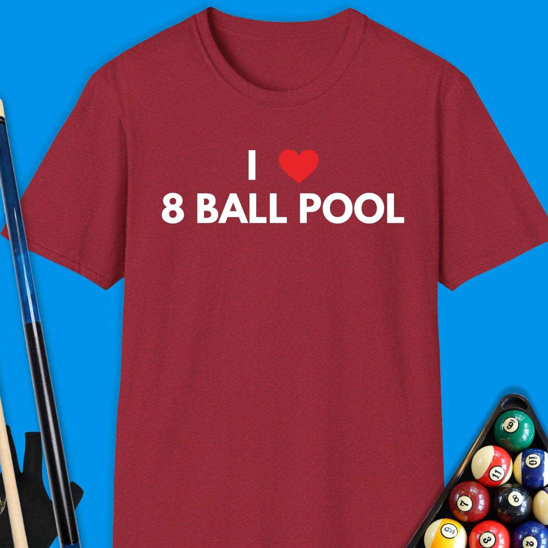 I Love 8 Ball Pool T-Shirt - Rack & Roll 