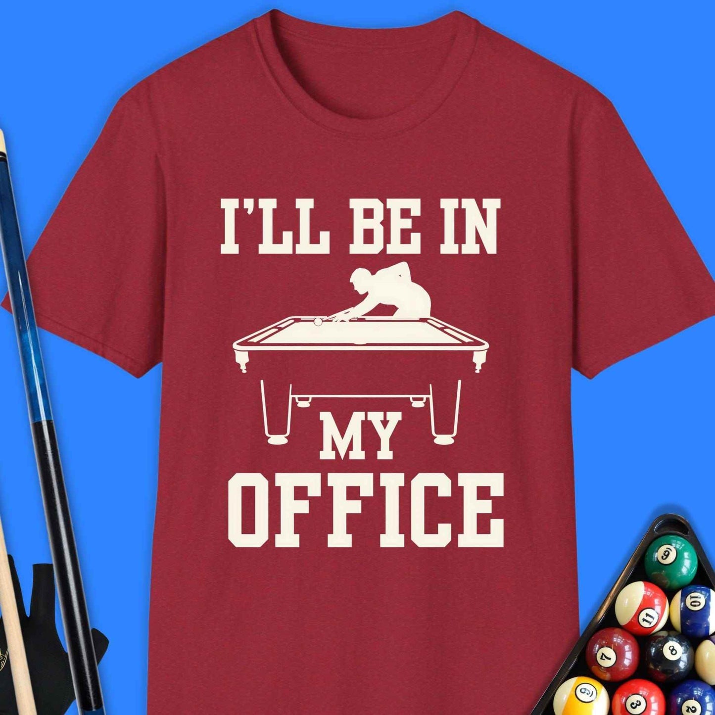 I'll Be In My Office Pool T-Shirt - Rack & Roll 