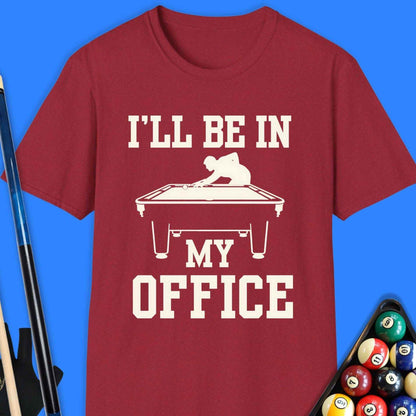 I'll Be In My Office Pool T-Shirt - Rack & Roll 