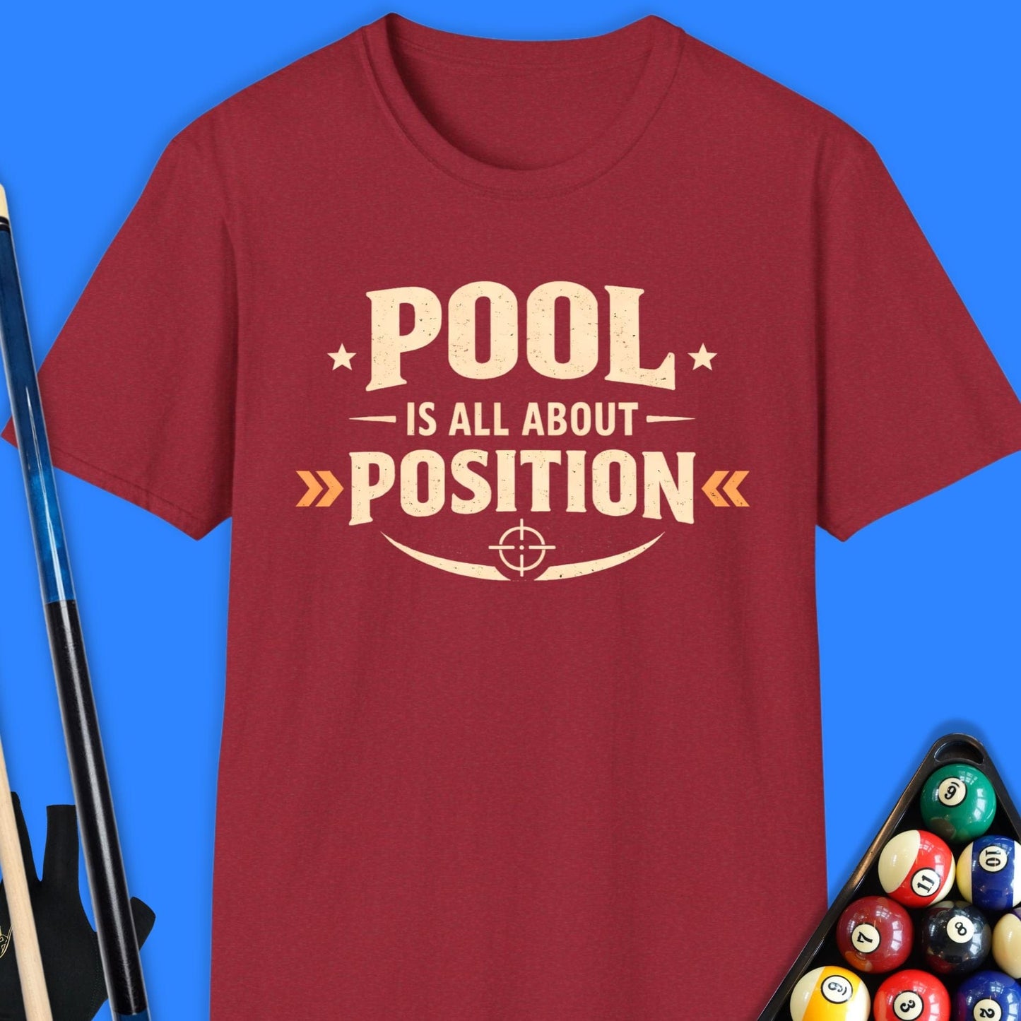 Pool Is All About Position T-Shirt