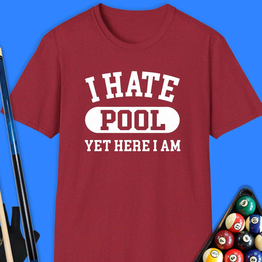 I Hate Pool T-Shirt