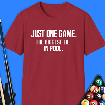 Just One Game Pool T-Shirt