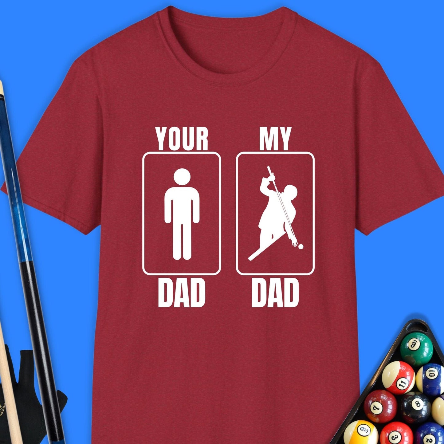 Your Dad My Dad Pool T-Shirt