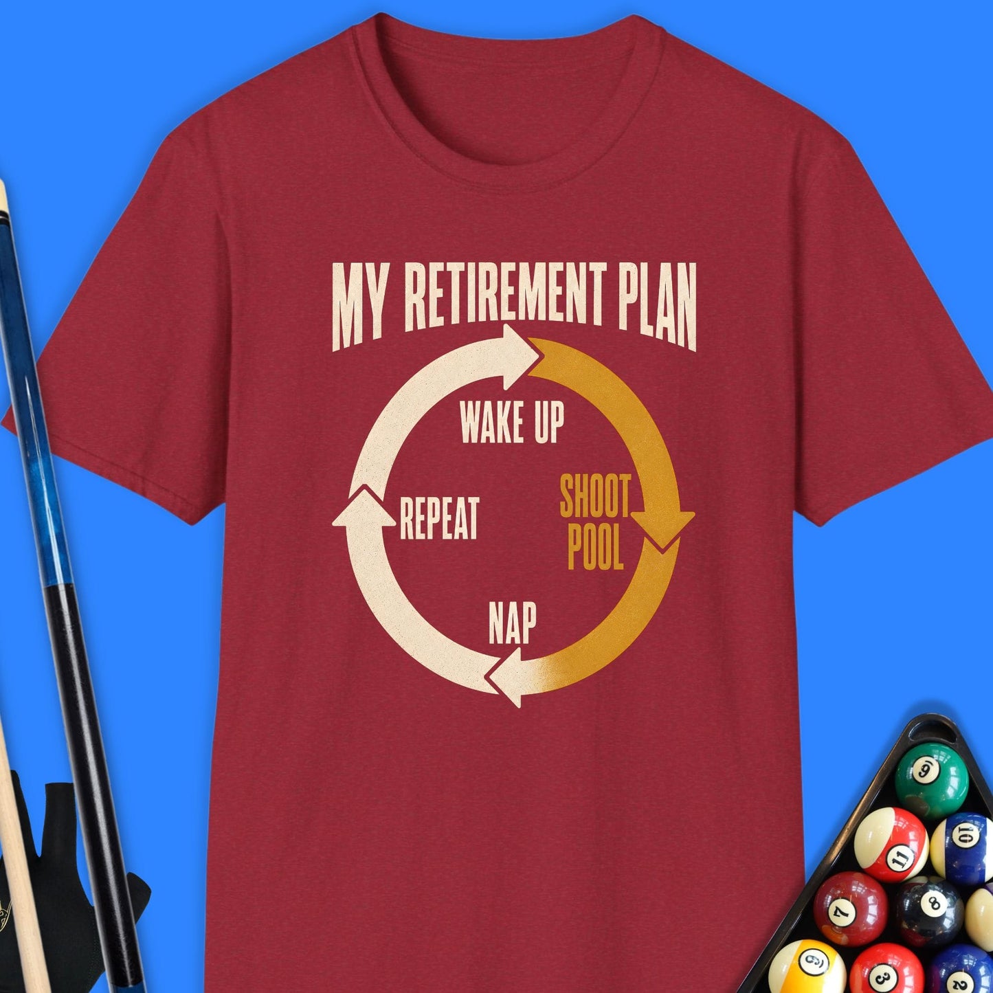 My Retirement Plan Pool T-Shirt