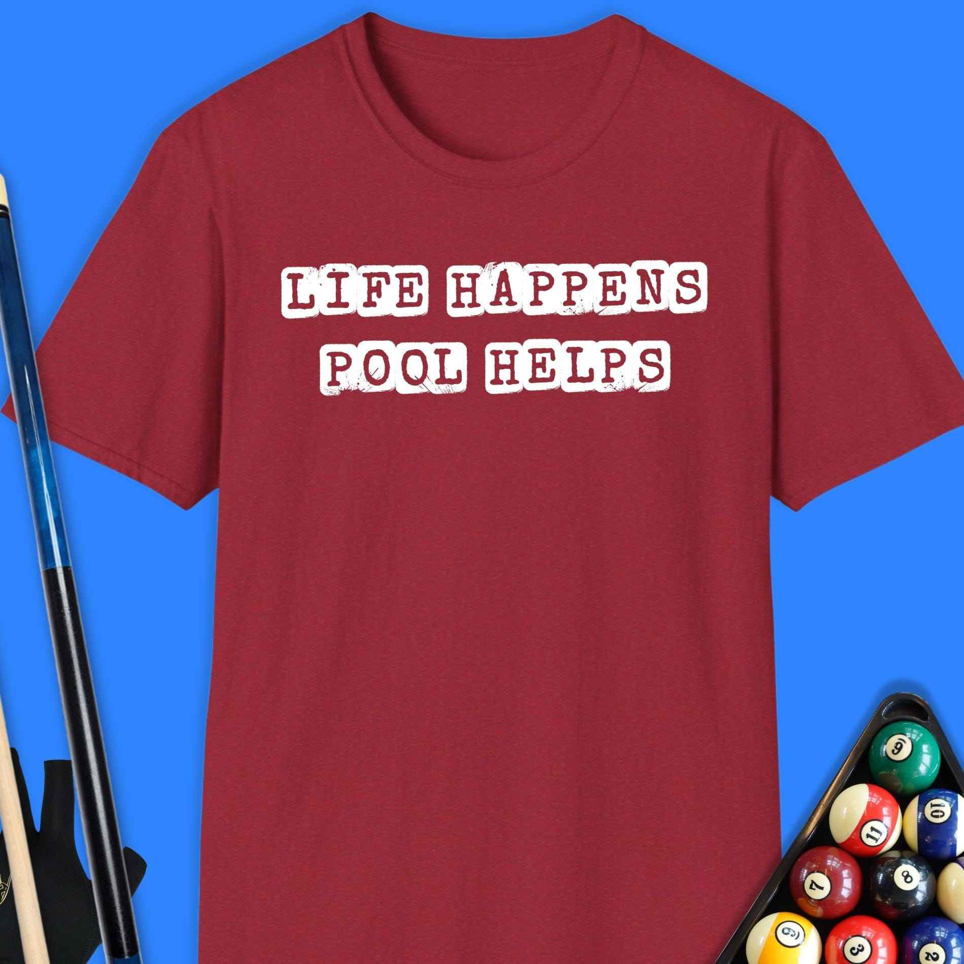 Life Happens Pool Helps T-Shirt