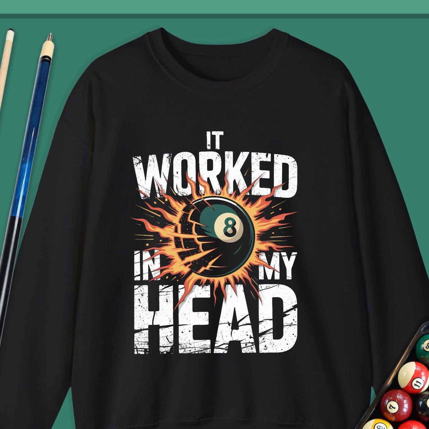 It Worked In My Head Pool Sweatshirt - Rack & Roll 