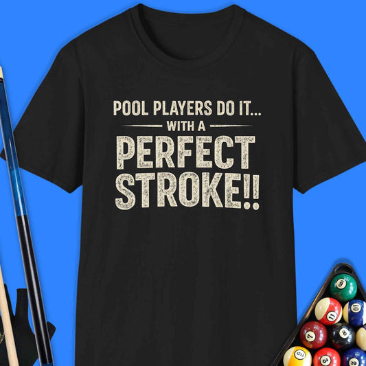 Pool Players Stroke T-Shirt