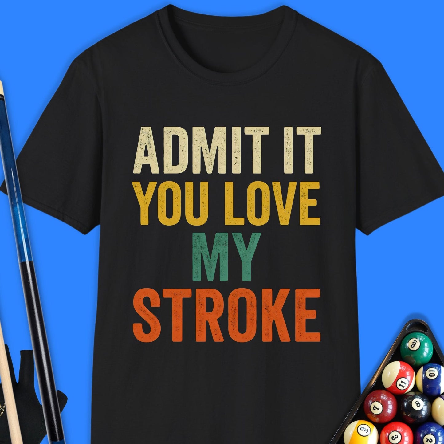 Admit It Pool T-Shirt