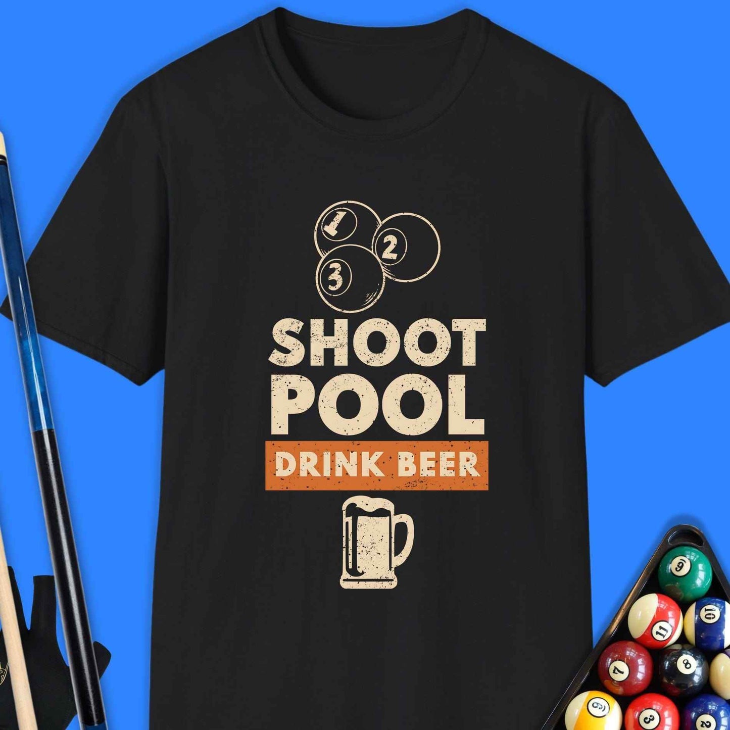 Shoot Pool Drink Beer T-Shirt - Rack & Roll 