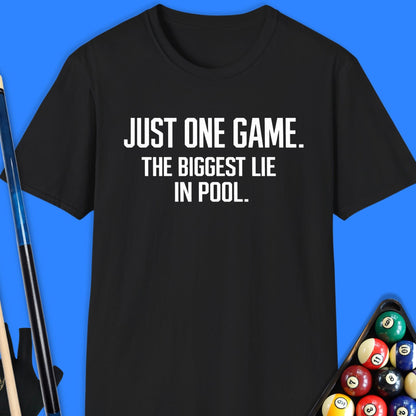 Just One Game Pool T-Shirt