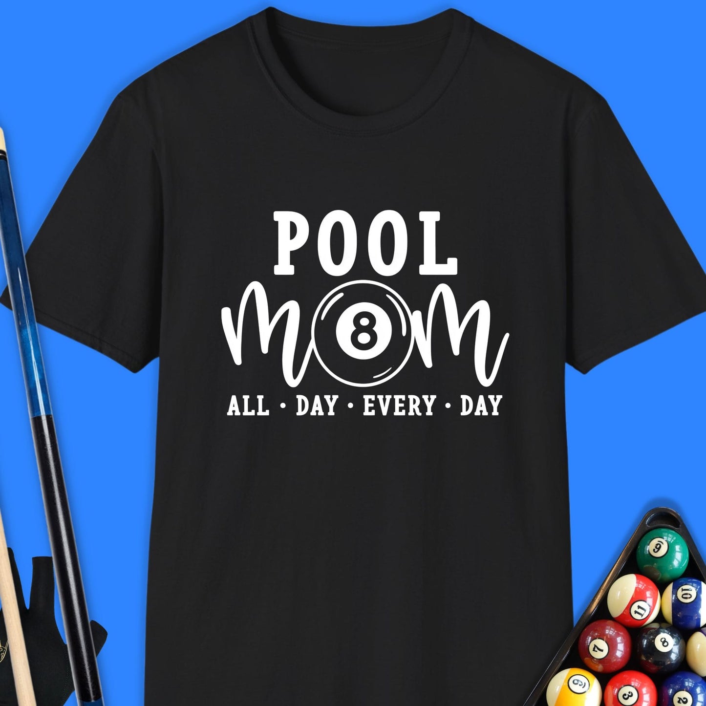 Pool Mom All Day T-Shirt